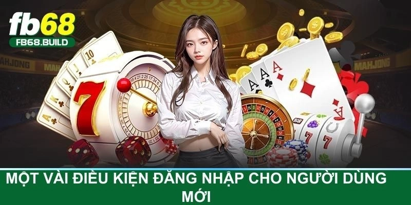 Điều kiện nên nắm bắt