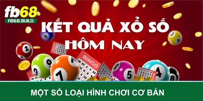 Một số loại hình chơi cơ bản